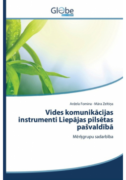 Vides komunikācijas instrumenti Liepājas pilsētas pašvaldībā