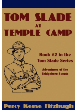 Tom Slade at Temple Camp