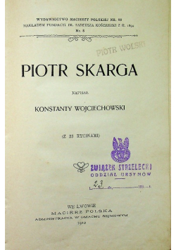 Piotr Skarga 1912 r.