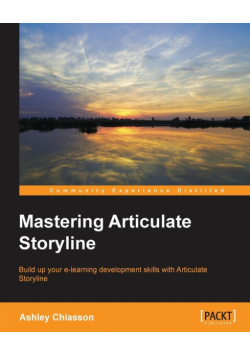 Mastering Articulate Storyline