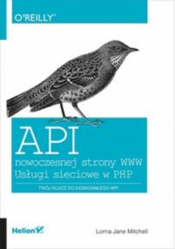 API nowoczesnej strony WWW Usługi sieciowe w PHP