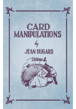 Card Manipulations - Volume 4