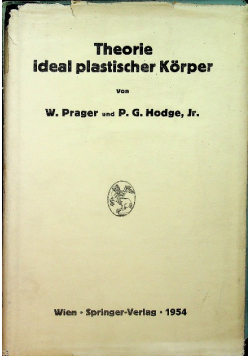 Theorie ideal plastischer Korper