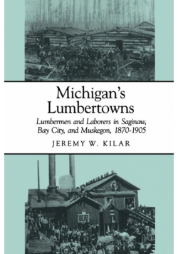 Michigan's Lumbertowns