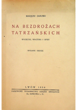 Na bezdrożach tatrzańskich 1934 r.