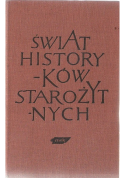 Świat historyków starożytnych