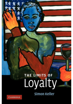 The Limits of Loyalty