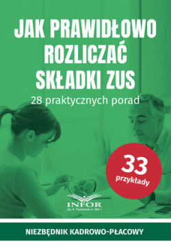 Jak prawidłowo rozliczać składki ZUS
