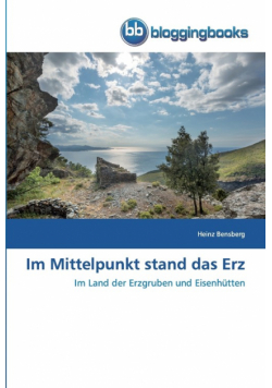 Im Mittelpunkt stand das Erz