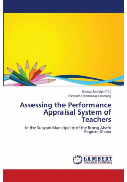 Assessing the Performance Appraisal System of Teachers