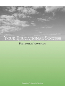 Your Educational Success Foundation Workbook