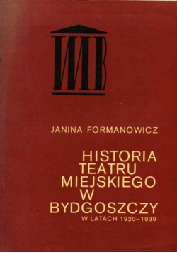 Historia Teatru Miejskiego w Bydgoszczy  w latach 1920 - 1939