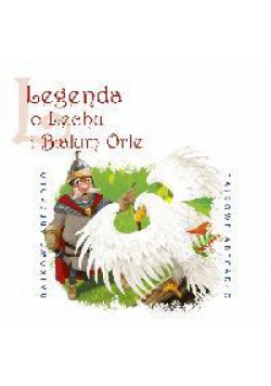 Bajkowe Abecadło - O Lechu i Białym Orle audiobook