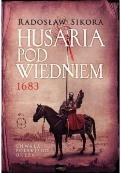 Husaria pod Wiedniem 1683