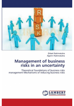 Management of business risks in an uncertainty
