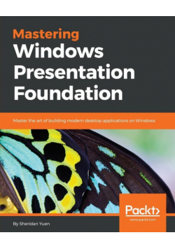 Mastering Windows Presentation Foundation