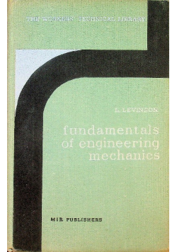 Fundamentals of engineering mechanics
