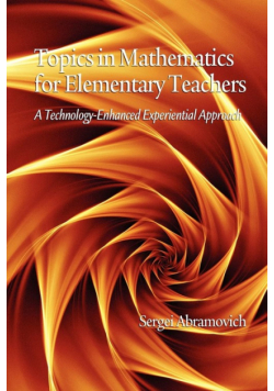 Topics in Mathematics for Elementary Teachers