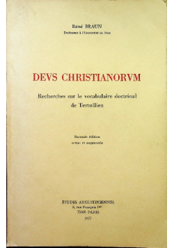 Devs Christianorum Recherches sur le Vocabulaire Doctrinal de Tertullien