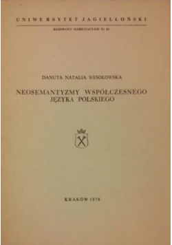 Neosemantyzmy współczesnego języka polskiego
