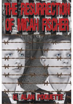 The Resurrection of Micah Fischer
