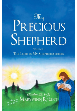 My Precious Shepherd (Psalm 23