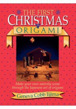 The First Christmas in Origami