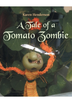 A Tale of a Tomato Zombie
