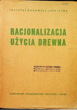 Racjonalizacja użycia drewna