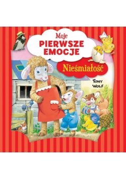Moje pierwsze emocje. Nieśmiałość