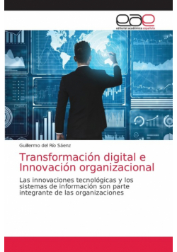 Transformación digital e Innovación organizacional