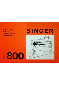 Singer 800 katalog części maszyna do szycia