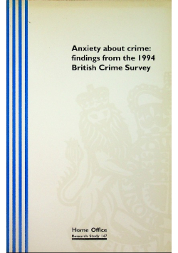 Anxiety about crime findings from the 1994