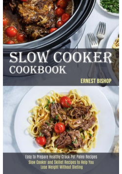 Slow Cooker Cookbook