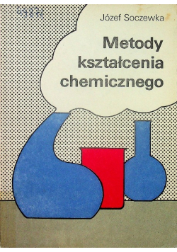 Metody kształcenia chemicznego