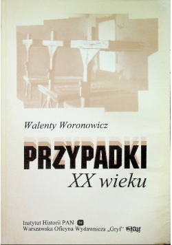 Przypadki XX wieku