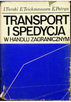 Transport i spedycja w handlu zagranicznym