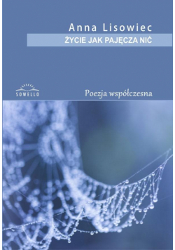 Życie jak pajęcza nić