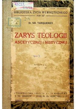Zarys teologii ascetycznej i mistycznej Tom 2 1949 r.