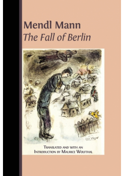 Mendl Mann's 'The Fall of Berlin'