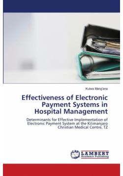 Effectiveness of Electronic Payment Systems in Hospital Management