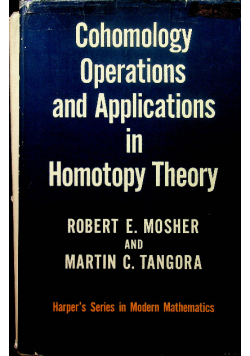 Cohomology Operations and Applications in Homotopy Theory