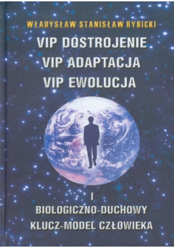 VIP dostrojenie VIP adaptacja VIP ewolucja