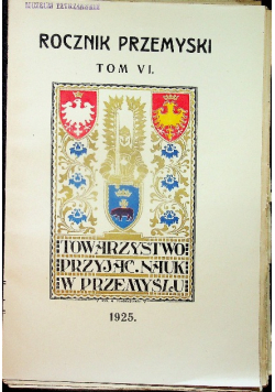 Rocznik Przemyski tom VI 1925 r.