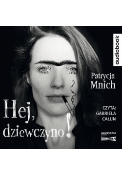 Hej, dziewczyno! audiobook