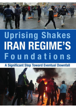 Uprising Shakes Iran Regime's Foundations