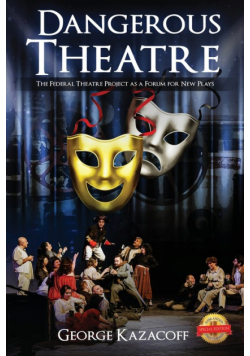 Dangerous Theatre