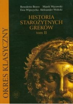 Historia starożytnych Greków tom 2 Okres klasyczny
