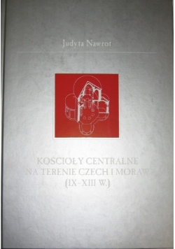 Kościoły centralne na terenie Czech i Moraw