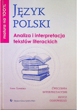Język polski Analiza i interpretacja tekstów liter